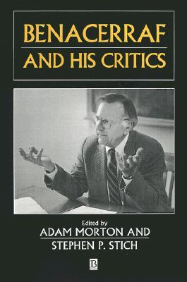 Benacerraf and his Critics (Philosophers and their Critics)