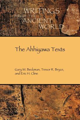The Ahhiyawa Texts (Paperback)