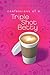 Confessions of a Triple Shot Betty (Triple Shot Bettys, #1)
