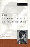 The Interrogation of Joan of Arc