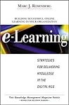 E-Learning: Strategies for Delivering Knowledge in the Digital Age E-Learning: Strategies for Delivering Knowledge in the Digital Age