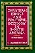 Christian Ethics and Political Economy in North America: A Critical Analysis (McGill-Queen’s Studies in the Hist of Re) (Volume 17)