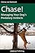 Chase!: Managing Your Dog's...