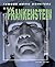 Meet Frankenstein (Famous Movie Monsters)