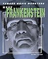 Meet Frankenstein (Famous Movie Monsters)