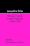 Women In Early Modern England, 1500-1700 (Introductions to History)