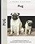 Pug (Comprehensive Owner's Guide)