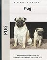 Pug (Comprehensive Owner's Guide)