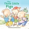 The Three Little Pigs The Three Little Pigs