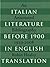 Italian Literature before 1900 in English Translation (Toronto Italian Studies)