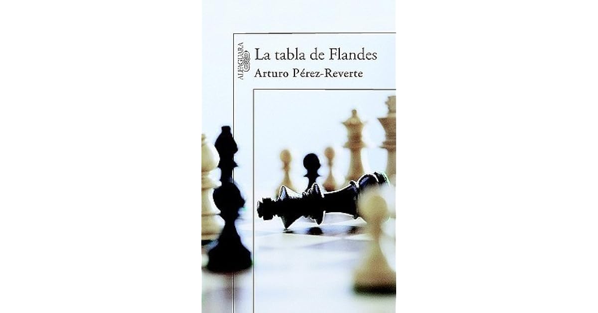 La tabla de Flandes by Arturo PérezReverte