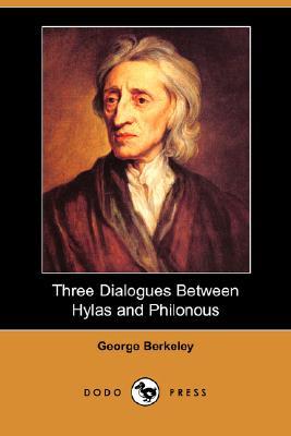 Three Dialogues Between Hylas and Philonous