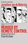 Murder by Remote Control Murder by Remote Control