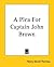 A Plea For Captain John Brown by Henry David Thoreau