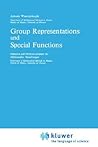 Group Representations and Special Functions: Examples and Problems prepared by Aleksander Strasburger
