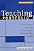 The Teaching Portfolio: A Practical Guide to Improved Performance and Promotion/Tenure Decisions