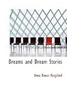 Dreams and Dream Stories (Large Print Edition)