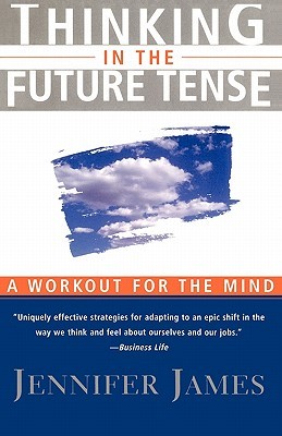 Thinking in the Future Tense (Paperback)