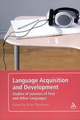 Language Acquisition and Development: Studies of Learners of First and Other Languages (Paperback)