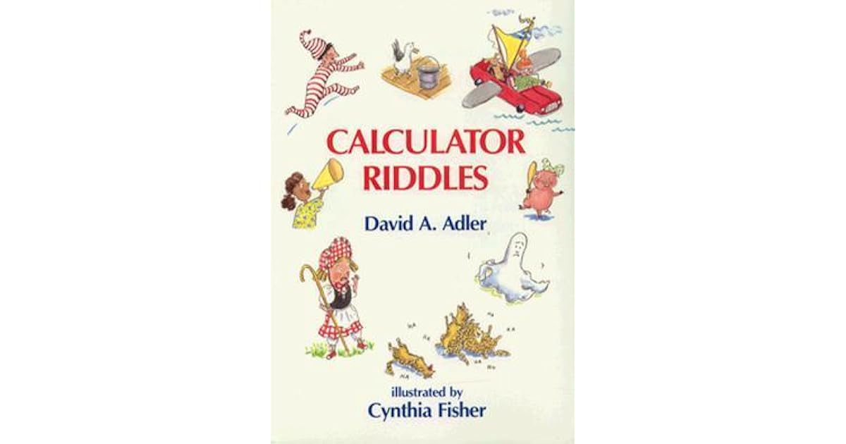 Calculator Riddles by David A. Adler