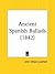 Ancient Spanish Ballads
