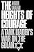 The Heights of Courage by Avigdor Kahalani