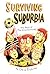 Surviving Suburbia: The Bes...