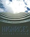 Highrises: Social Living