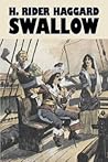 Swallow by H. Rider Haggard