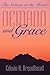 Demand and Grace: The Sermon on the Mount (Biblical Studies/New Testament)