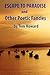 Escape to Paradise and Other Poetic Fancies by Tom Howard