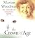 The Crown Of Age by Marion Woodman