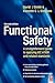 Functional Safety: A Straightforward Guide to Applying IEC 61508 and Related Standards