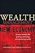 Wealth Management in the New Economy by Norbert M. Mindel Wealth Management in the New Economy by Norbert M. Mindel
