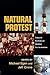 Natural Protest by Michael Egan