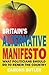 The Alternative Manifesto: What the Government Should Do to Renew the Country