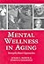 Mental Wellness in Aging