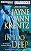 In Too Deep by Jayne Ann Krentz