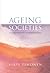 Ageing Societies: A Comparative Introduction