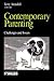 Contemporary Parenting: Challenges and Issues (Understanding Families series)