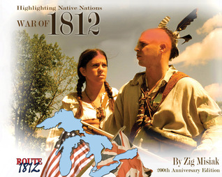 War of 1812 Highlighting Native Nations