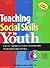 Teaching Social Skills to Youth by Tom Dowd