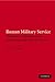 Roman Military Service: Ideologies of Discipline in the Late Republic and Early Principate