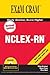 NCLEX-RN Exam Cram by Wilda Rinehart