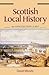 Scottish Local History by David  Moody