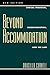 Beyond Accommodation by Drucilla Cornell