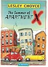 The Summer of Apartment X by Lesley Choyce The Summer of Apartment X by Lesley Choyce