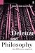 Deleuze and Philosophy