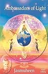 Ambassadors of Light (Living on Light)