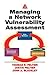 Managing A Network Vulnerability Assessment